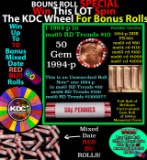 CRAZY Penny Wheel Buy THIS 1994-p solid Red BU Lincoln 1c roll & get 1-10 BU Red rolls FREE WOW