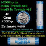 BU Shotgun Jefferson 5c roll, 2002-p 40 pcs N.F. String & Son $2 Nickel Wrapper OBW
