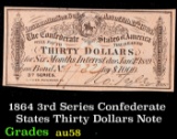 1864 3rd Series Confederate States Thirty Dollars Note Grades Choice AU/BU Slider