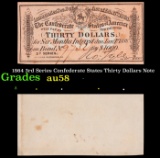 1864 3rd Series Confederate States Thirty Dollars Note Grades Choice AU/BU Slider
