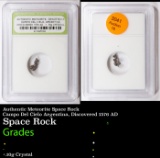 Authentic Meteorite Space Rock Campo Del Cielo Argentina, Discovered 1576 AD Graded By INB