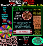 INSANITY The CRAZY Penny Wheel 1000’s won so far, WIN this 1987-p BU RED roll get 1-10 FREE