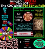 INSANITY The CRAZY Penny Wheel 1000’s won so far, WIN this 1997-p BU RED roll get 1-10 FREE