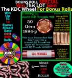 INSANITY The CRAZY Penny Wheel 1000’s won so far, WIN this 1994-p BU RED roll get 1-10 FREE