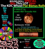 INSANITY The CRAZY Penny Wheel 1000’s won so far, WIN this 1960-p BU RED roll get 1-10 FREE