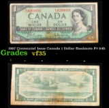 1967 Centennial Issue Canada 1 Dollar Banknote P# 84b Grades vf++