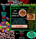 CRAZY Penny Wheel Buy THIS 1980-d solid Red BU Lincoln 1c roll & get 1-10 BU Red rolls FREE WOW