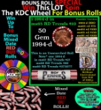 CRAZY Penny Wheel Buy THIS 1994-d solid Red BU Lincoln 1c roll & get 1-10 BU Red rolls FREE WOW