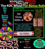 INSANITY The CRAZY Penny Wheel 1000’s won so far, WIN this 2001-d BU RED roll get 1-10 FREE