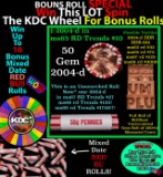 INSANITY The CRAZY Penny Wheel 1000’s won so far, WIN this 2004-d BU RED roll get 1-10 FREE