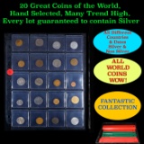 20 Great Coins of the World, hand selected, many trend high, every lot guaranteed to contain Silver.