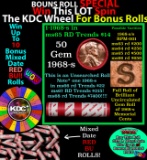 1-10 FREE BU RED Penny rolls with win of this 1968-s SOLID RED BU Lincoln 1c roll incredibly FUN whe