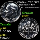 Proof 1958 Roosevelt Dime Near TOP POP! 10c Graded pr68+ BY SEGS