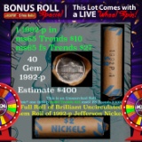 1-5 FREE BU Nickel rolls with win of this 1992-p SOLID BU Jefferson 5c roll incredibly FUN wheel OBW