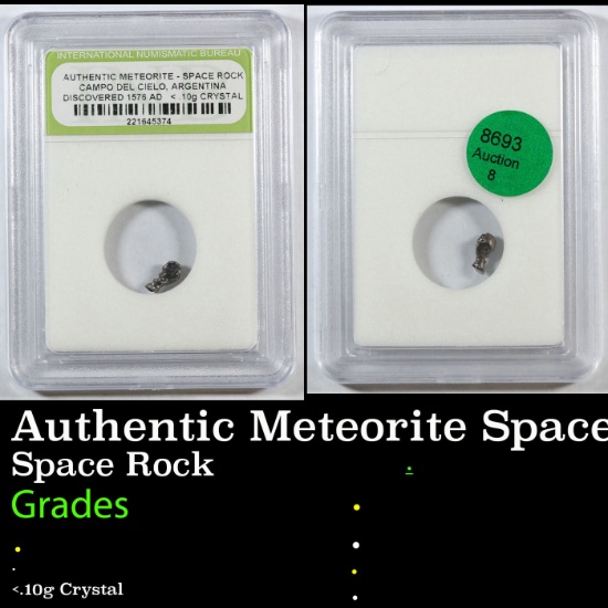 Authentic Meteorite Space Rock Campo Del Cielo Argentina, Discovered 1576 AD Graded BY INB