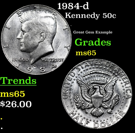 1984-d Kennedy Half Dollar 50c Grades GEM Unc
