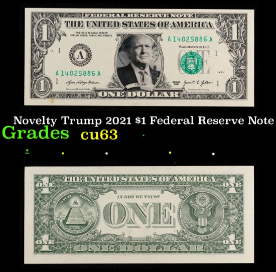 Novelty Trump 2021 $1 Federal Reserve Note Grades Select CU