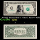 Novelty Trump 2021 $1 Federal Reserve Note Grades Select CU