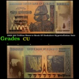 2008 100 Trillion Reserve Bank Of Zimbabwe Hyperinflation Note Grades CU