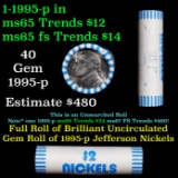 BU Shotgun Jefferson 5c roll, 1995-p 40 pcs Bank $2 Nickel Wrapper