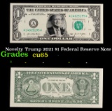 Novelty Trump 2021 $1 Federal Reserve Note Grades Gem CU