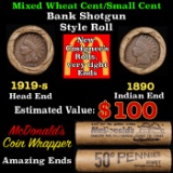 Small Cent Mixed Roll Orig Brandt McDonalds Wrapper, 1919-s Lincoln Wheat end, 1890 Indian other end