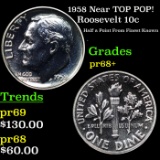 Proof 1958 Roosevelt Dime Near TOP POP! 10c Graded pr68+ BY SEGS