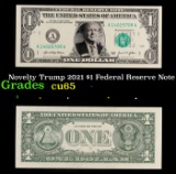 Novelty Trump 2021 $1 Federal Reserve Note Grades Gem CU