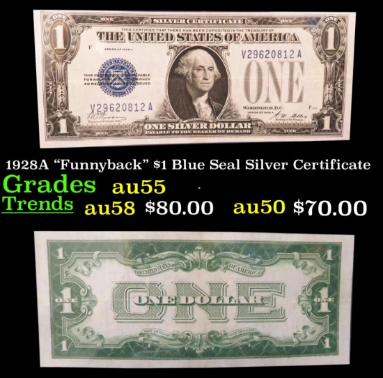 1928A "Funnyback" $1 Blue Seal Silver Certificate Grades Choice AU