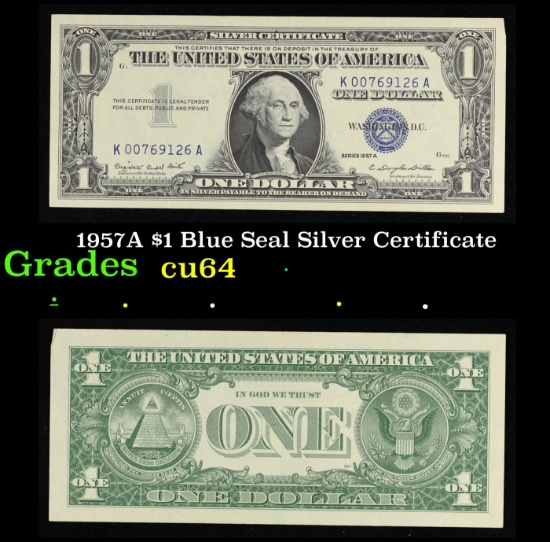 1957A $1 Blue Seal Silver Certificate Grades Choice CU