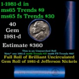 BU Shotgun Jefferson 5c roll, 1981-d 40 pcs Bank $2 Nickel Wrapper