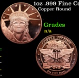 1oz .999 Fine Copper Bullion Round - Statue of Liberty Style Grades Ungraded