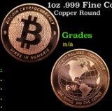 1oz .999 Fine Copper Bullion Round - Bitcoin Style Grades Ungraded
