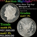 ***Major Highlight*** 1878-s Morgan Dollar Near Top Pop! $1 ms67+ PL SEGS (fc)
