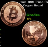 1oz .999 Fine Copper Bullion Round - Bitcoin Style Grades Ungraded