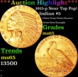 ***Major Highlight*** 1915-p Gold Indian Half Eagle Near Top Pop! $5 GEM Unc USCG (fc)