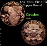 1oz .999 Fine Copper Bullion Round - 