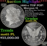 ***Major Highlight*** 1880-o Morgan Dollar TOP POP! $1 ms65 PL SEGS (fc)