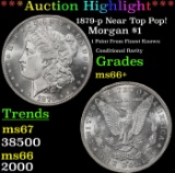 ***Major Highlight*** 1879-p Morgan Dollar Near Top Pop! $1 ms66+ SEGS (fc)
