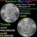 ***Major Highlight*** 1880-p Morgan Dollar Near Top Pop! $1 ms66+ SEGS (fc)