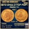 *Highlight* 1873 Open 3 Indian Cent TOP POP! 1c ms66+ rd SEGS (fc)