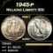 1945-p Walking Liberty Half Dollar 50c Grades GEM++ Unc