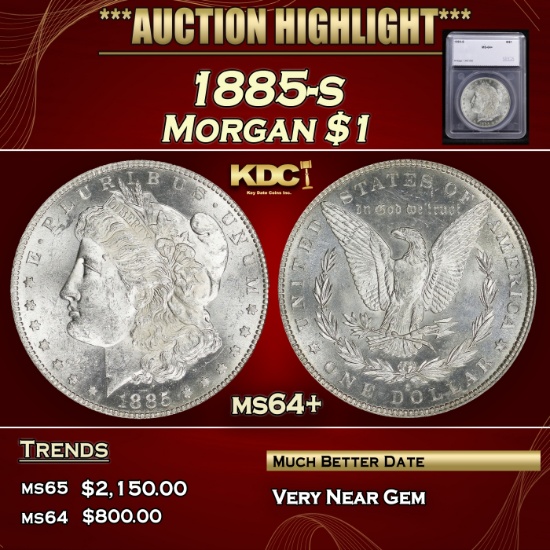 *Highlight* 1885-s Morgan Dollar $1 ms64+ SEGS (fc)