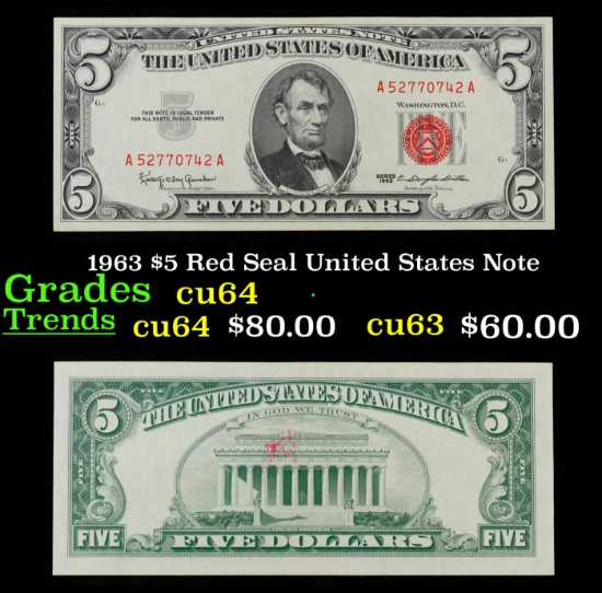 1963 $5 Red Seal United States Note Grades Choice CU