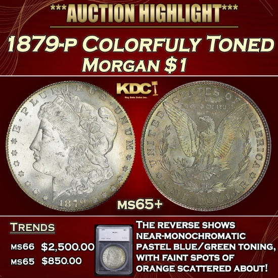 *Highlight* 1879-p Morgan Dollar Colorfuly Toned $1 ms65+ SEGS (fc)