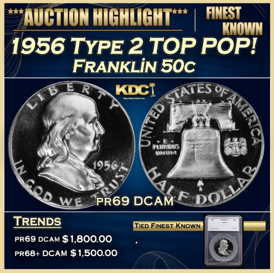 *Highlight* 1956 Type 2 Proof Franklin Half Dollar TOP POP! 50c pr69 DCAM SEGS (fc)