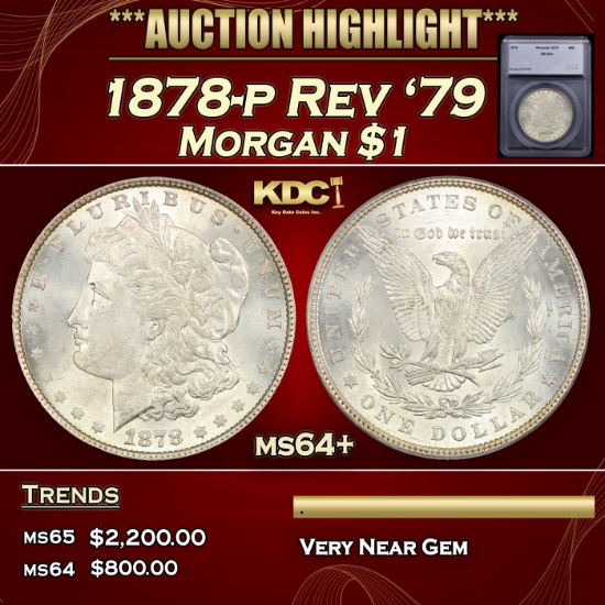*Highlight* 1878-p Rev '79 Morgan Dollar $1 ms64+ SEGS (fc)