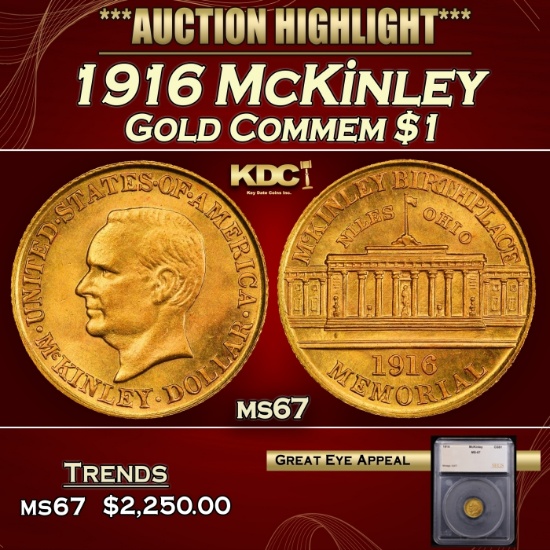 *Highlight* 1916 McKinley Gold Commem Dollar 1 ms67 SEGS (fc)