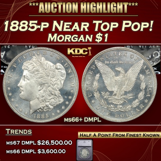 *Highlight* 1885-p Morgan Dollar $1 Grades GEM++ DMPL (fc)