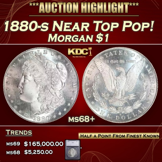 *Highlight* 1880-s Morgan Dollar Near Top Pop! $1 ms68+ SEGS (fc)